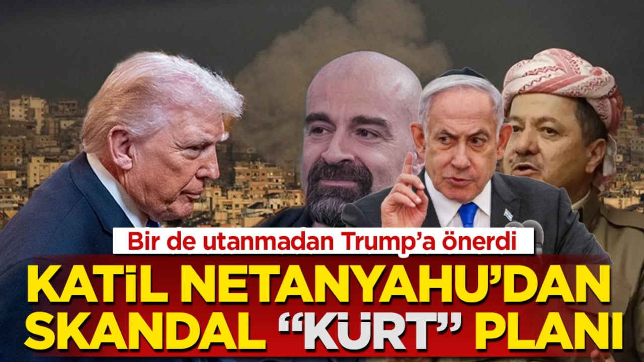 Netanyahu’dan skandal "Kürt" planı! Bir de utanmadan Trump’a önerdi