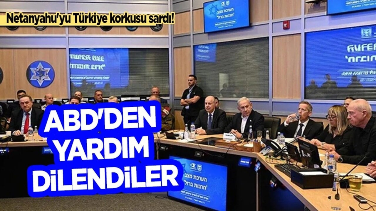 Netanyahu'yu Türkiye korkusu sardı! Herkes şaştı kaldı: ABD'den yardım dilendiler... Katil korktu!