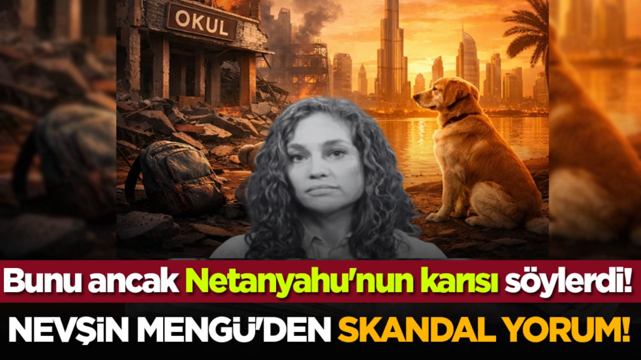 Nevşin Mengü'den skandal yorum! Bunu ancak Netanyahu'nun karısı söylerdi!