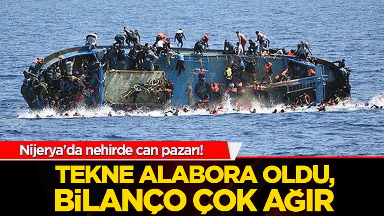 Nijerya'da nehirde can pazarı! Tekne alabora oldu, bilanço çok ağır