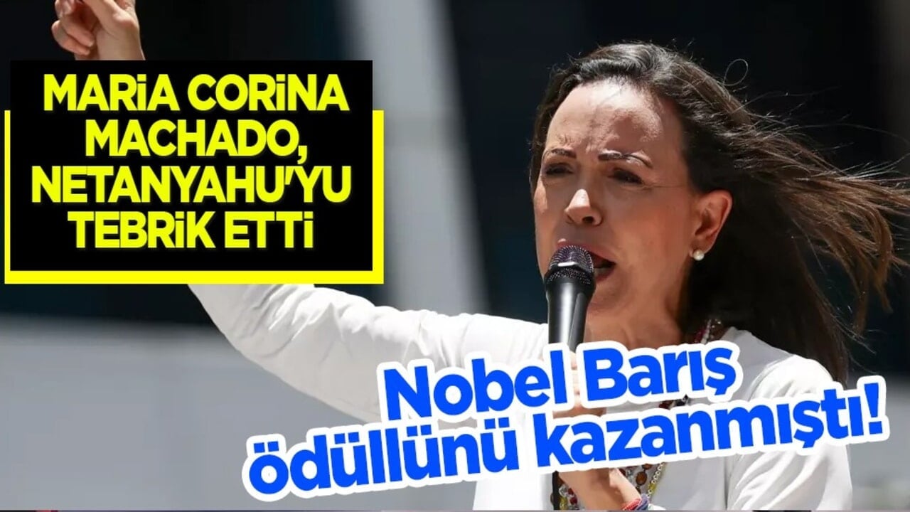 Nobel Barış Ödülü sahibi Machado savaş suçlusu Netanyahu'yu tebrik etti! İran eksenine yönelik saldırı