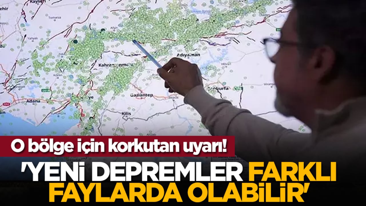 O bölge için korkutan uyarı! 'Yeni depremler farklı faylarda olabilir'