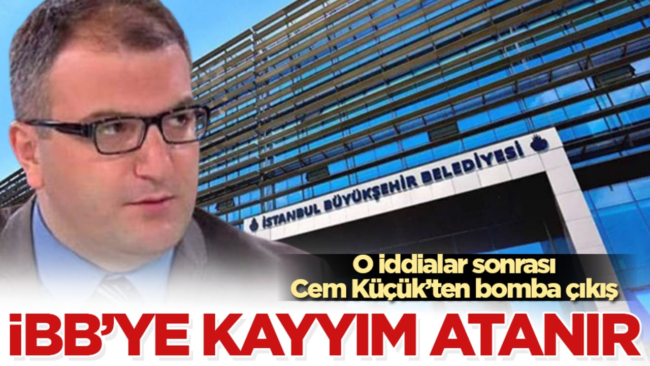 O iddialar sonrası, Cem Küçük’ten bomba çıkış: İBB’ye kayyım atanır