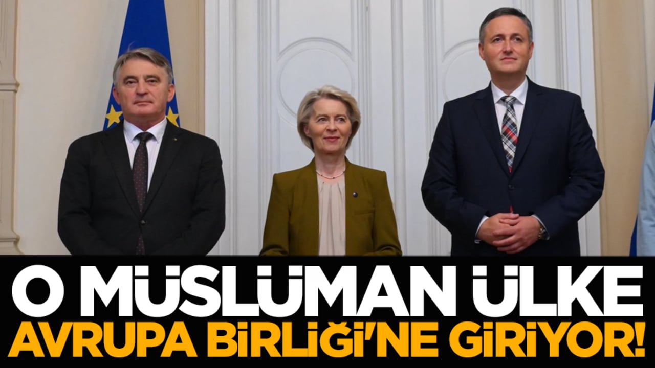 O Müslüman ülke Avrupa Birliği'ne giriyor!
