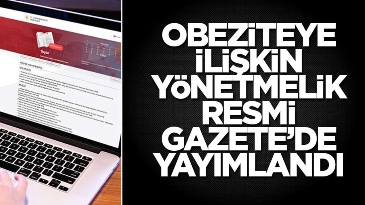 Obeziteye ilişkin yönetmelik, Resmi Gazete’de yayımlandı