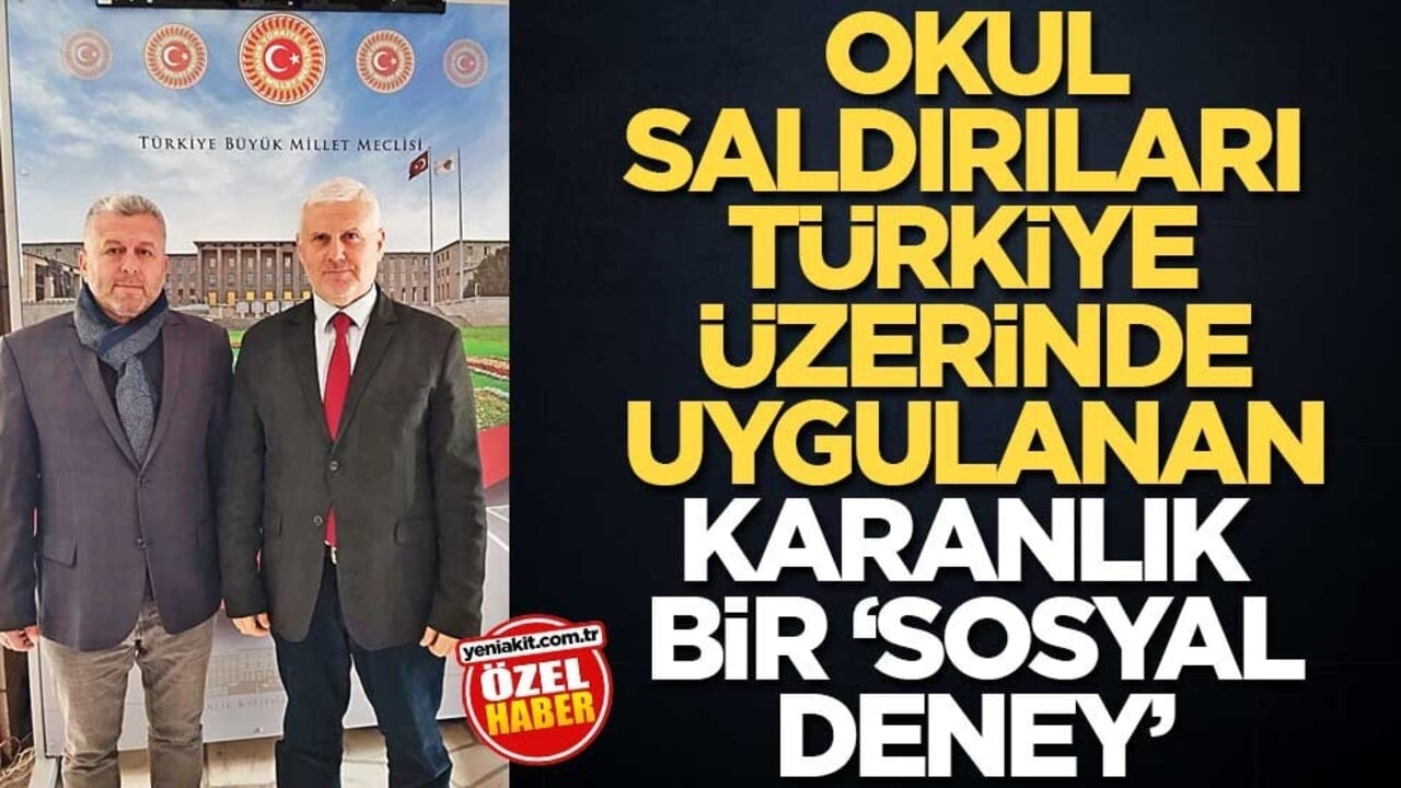 Okul saldırıları Türkiye üzerinde uygulanan karanlık bir ‘sosyal deney’