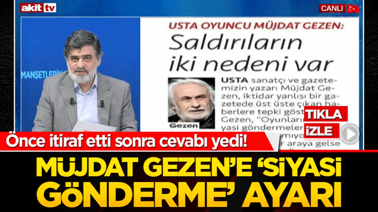 Önce itiraf etti sonra cevabı yedi! Müjdat Gezen’e ‘siyasi gönderme’ ayarı