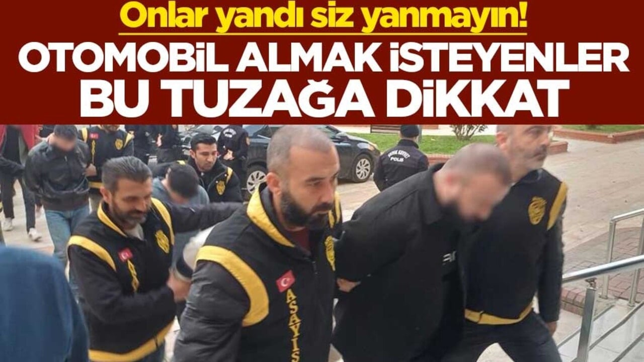 Onlar yandı siz yanmayın! Otomobil almak isteyenler bu tuzağa dikkat