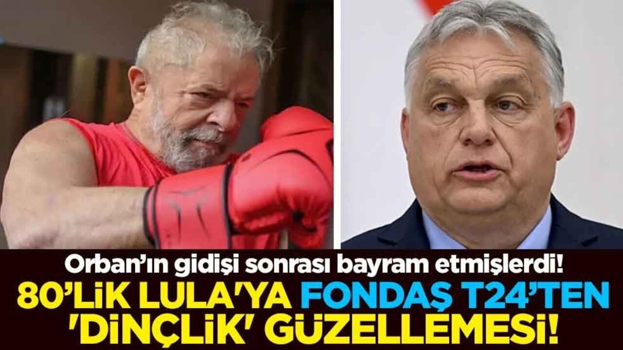 Orban’ın gidişi sonrası bayram etmişlerdi! 80’lik Lula'ya fondaş t24’ten 'dinçlik' güzellemesi!