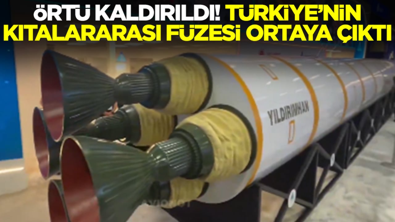 Örtü kaldırıldı, Türkiye'nin kıtalararası füzesi ortaya çıktı