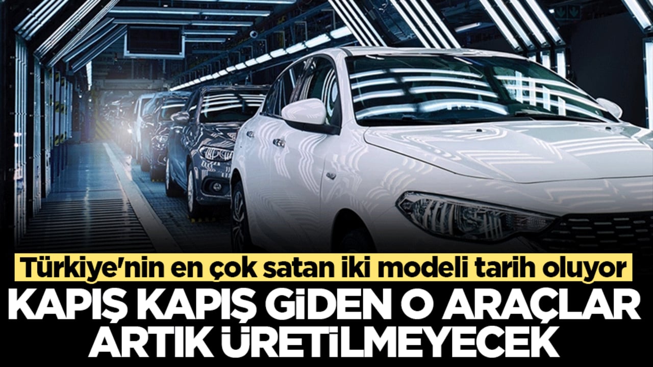 Otomobilde bir devir kapanıyor: Türkiye'nin en çok satan iki modeli tarih oluyor! Kapış kapış giden o araçlar artık üretilmeyecek