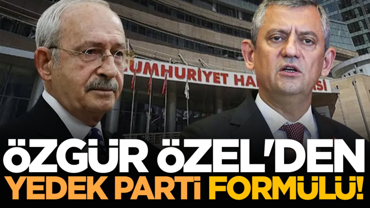 Özgür Özel'den yedek parti formülü!