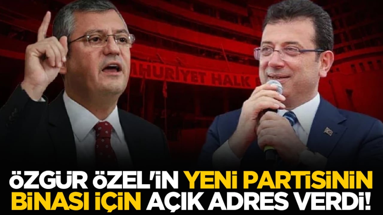 Özgür Özel'in yeni partisinin binası için açık adres verdi!