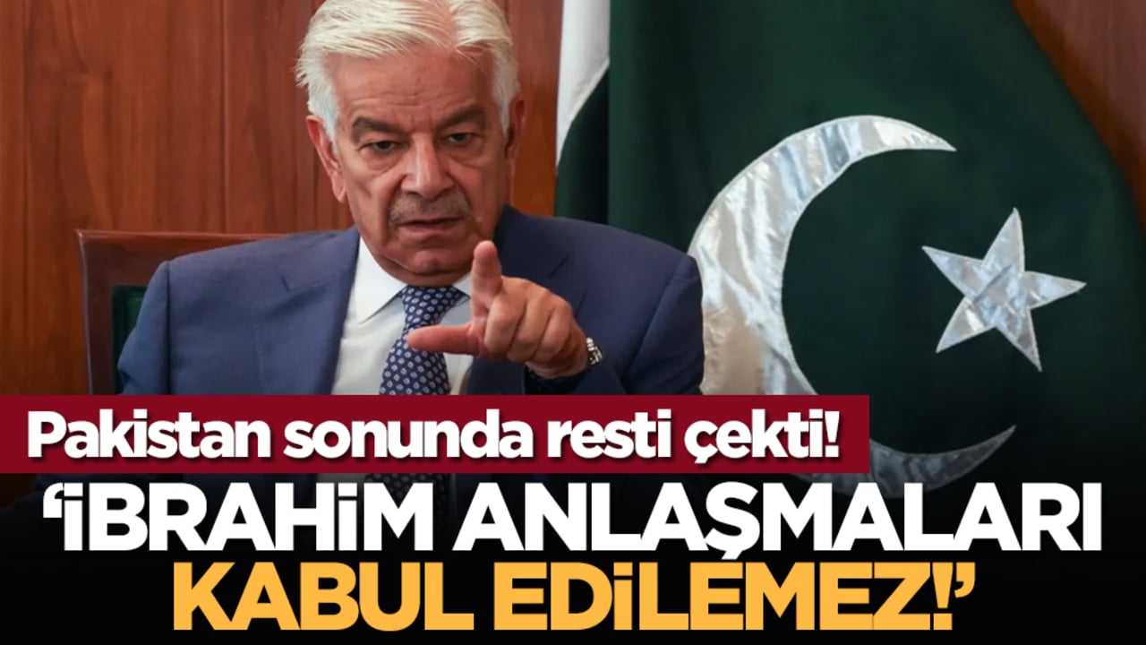Pakistan sonunda resti çekti! ‘İbrahim Anlaşmaları kabul edilemez!’
