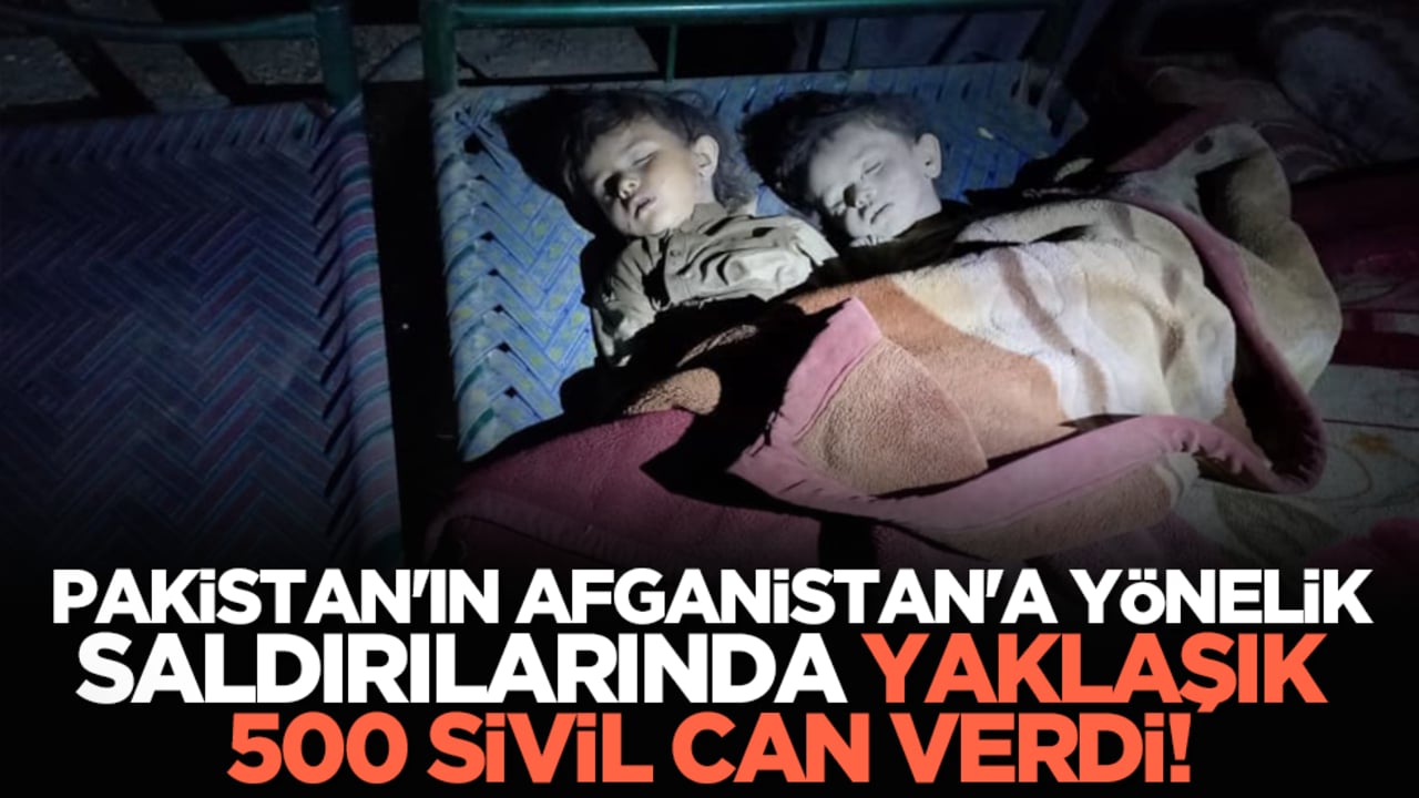 Pakistan'ın Afganistan'a yönelik saldırılarında yaklaşık 500 sivil can verdi!