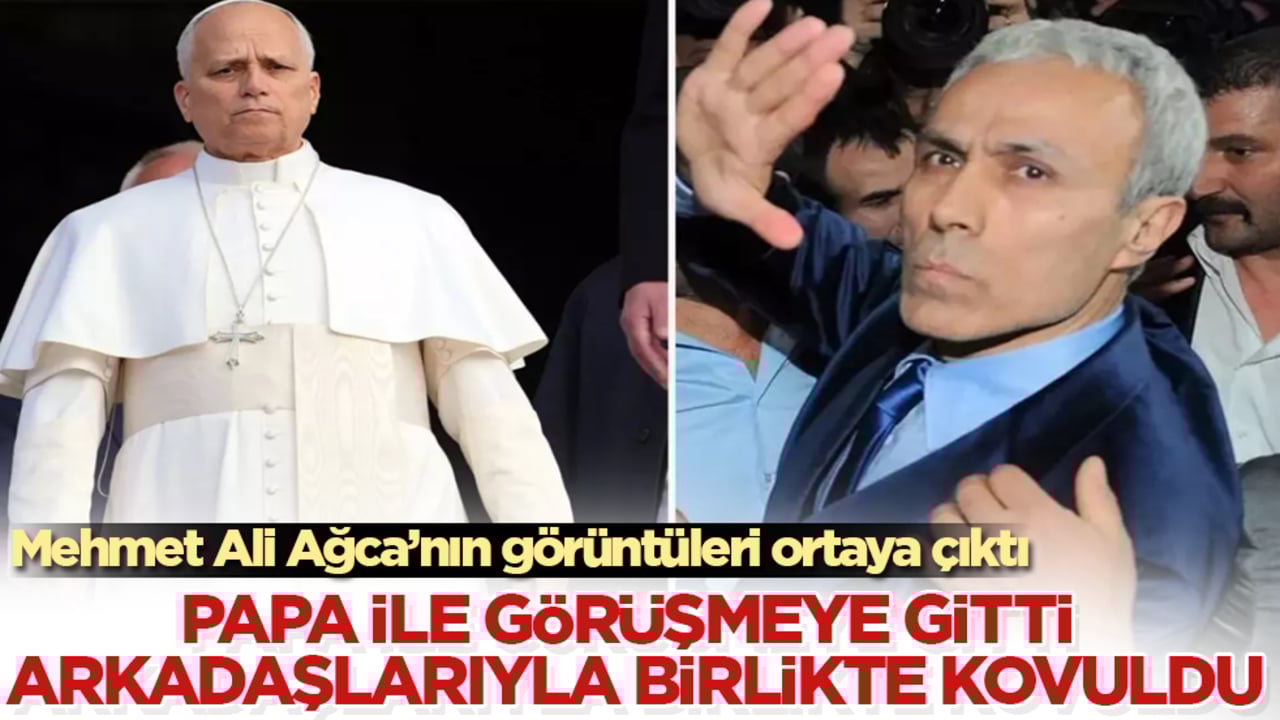 Papa ile görüşmeye gitti, arkadaşlarıyla birlikte İznik’ten kovuldu! Mehmet Ali Ağca’nın görüntüleri ortaya çıktı