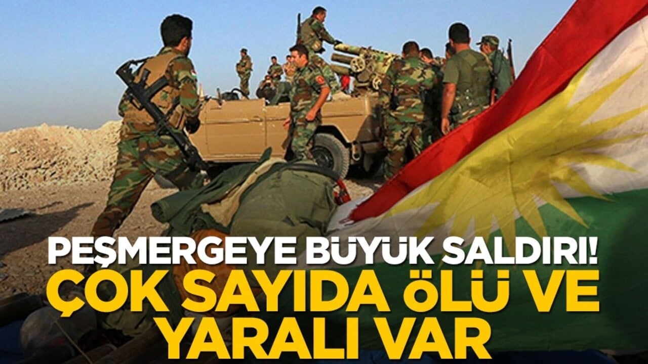 Peşmergeye büyük saldırı! Çok sayıda ölü ve yaralı var