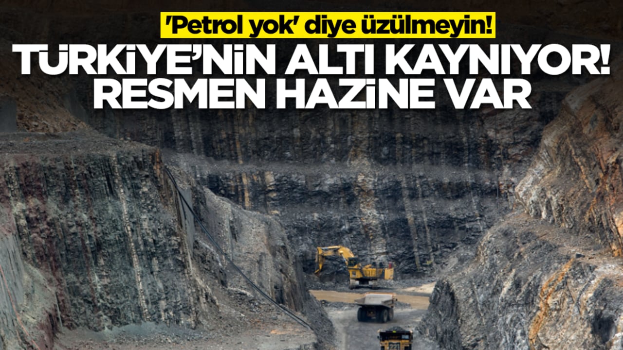 'Petrol yok' diye üzülmeyin! Türkiye'nin altı kaynıyor, resmen hazine var