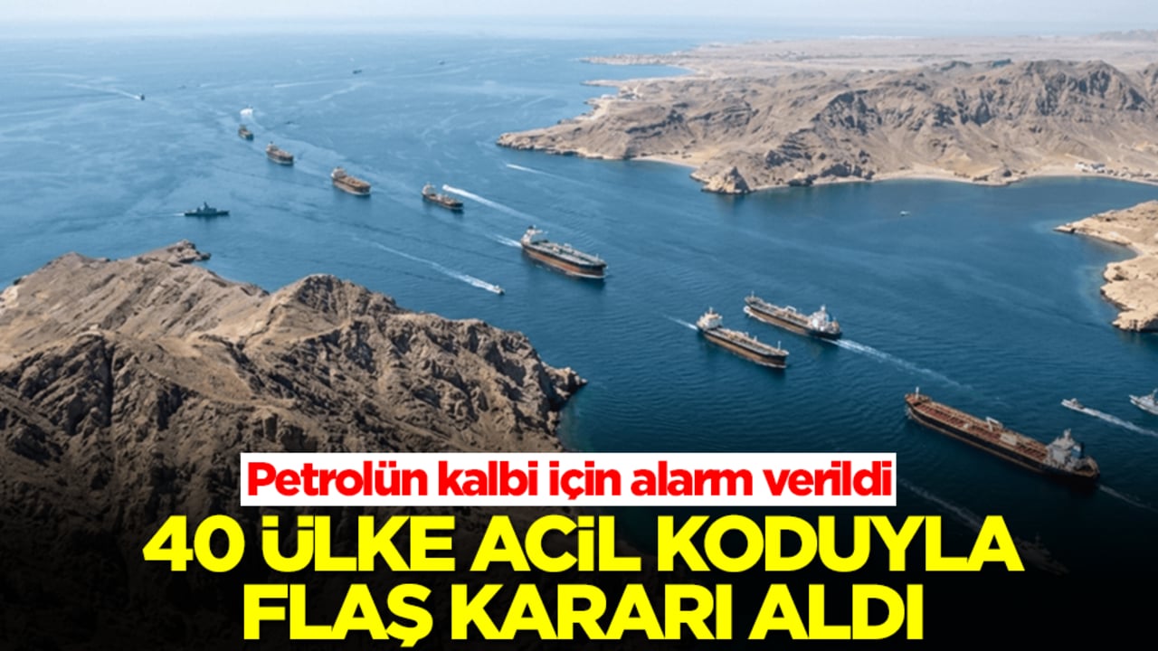 Petrolün kalbi için alarm verildi: 40 ülke acil koduyla flaş kararı aldı