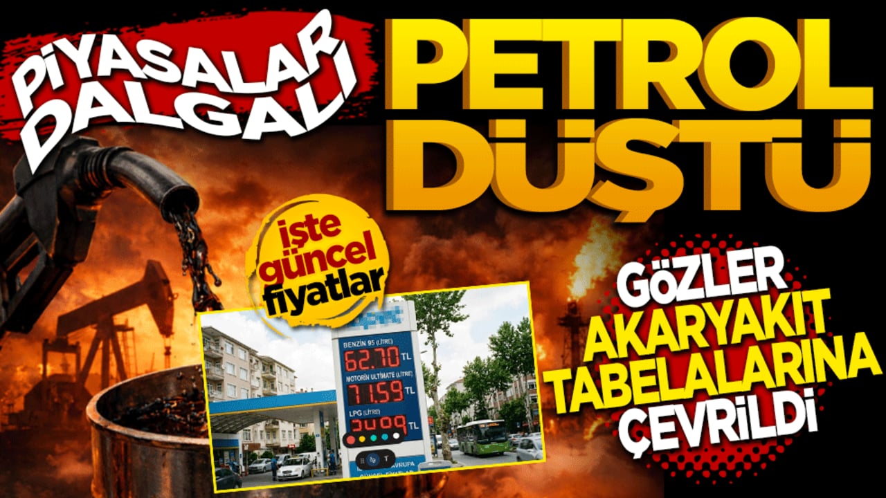 Piyasalar dalgalı: Petrol düştü, gözler akaryakıt tabelalarına çevrildi
