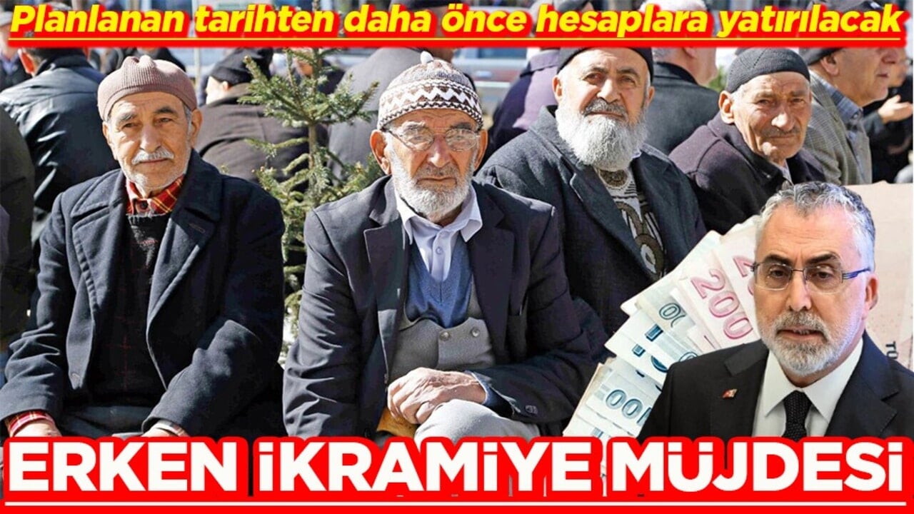 Planlanan tarihten daha önce hesaplara yatırılacak Erken ikramiye müjdesi