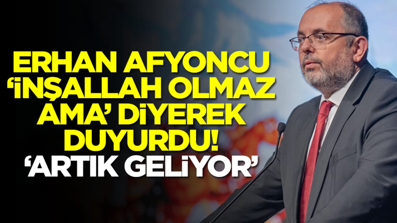 Prof. Dr. Erhan Afyoncu 'inşallah olmaz ama' diyerek duyurdu: Artık geliyor
