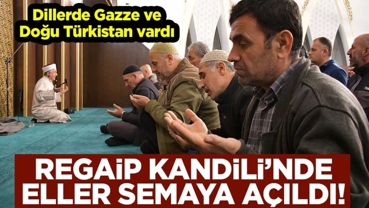 Regaip Kandili’nde eller semaya açıldı! Dillerde Gazze ve Doğu Türkistan vardı