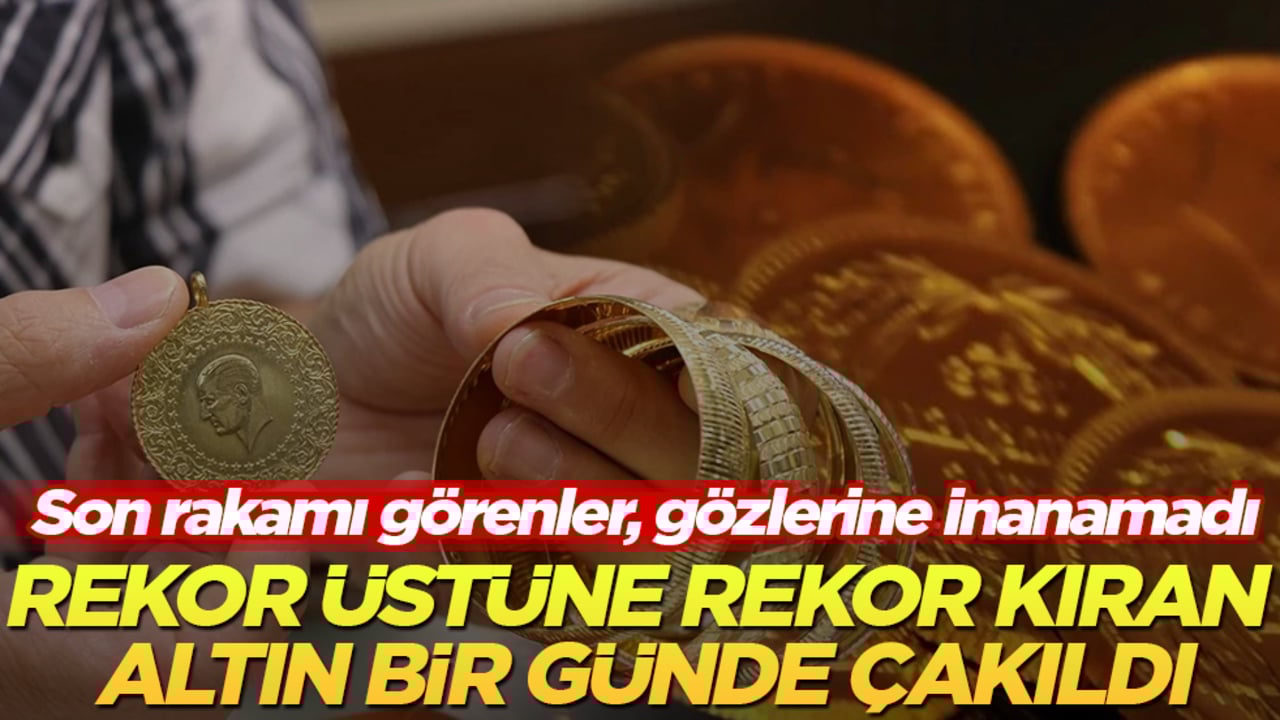 Rekor üstüne rekor kıran altın bir günde çakıldı! Son rakamı görenler, gözlerine inanamadı