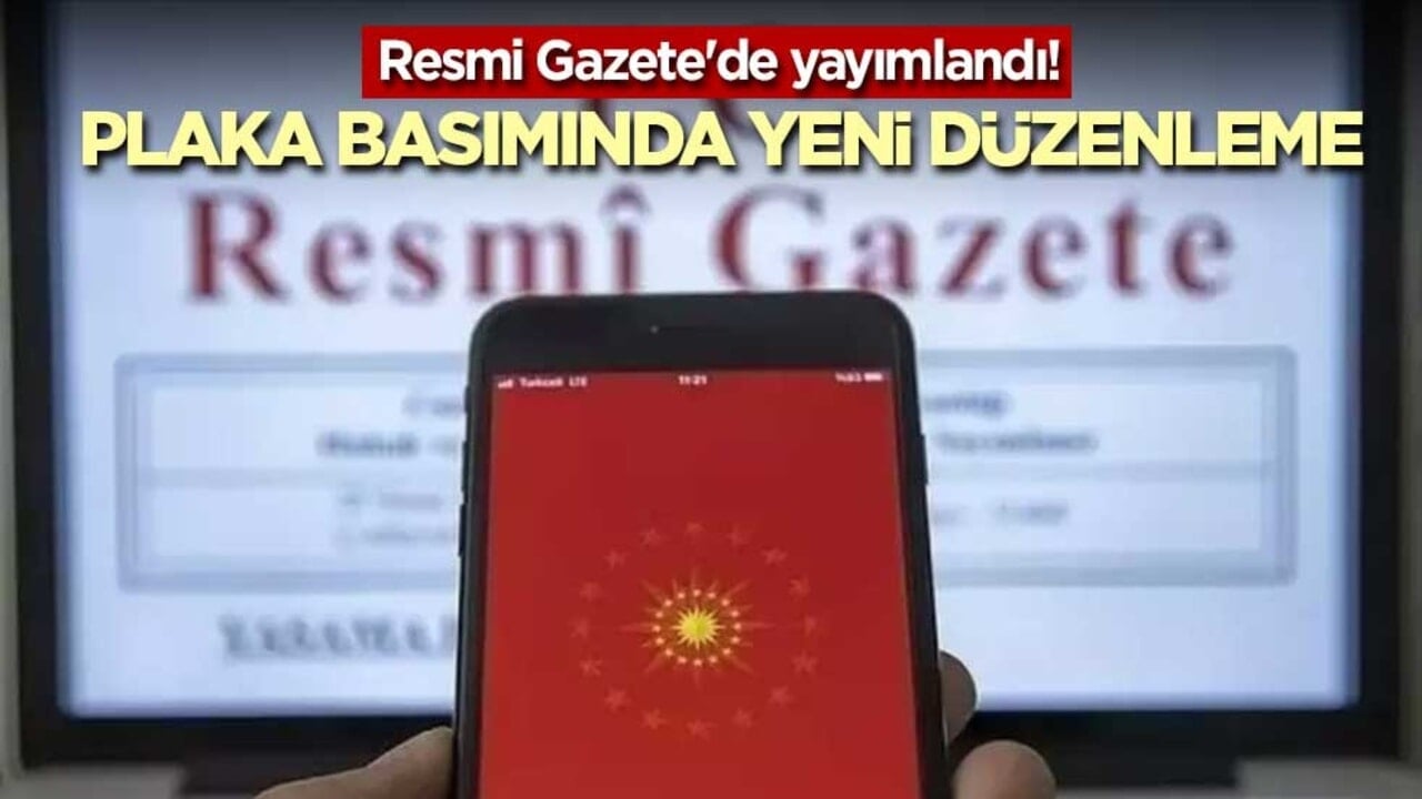 Resmi Gazete'de yayımlandı! Plaka basımında yeni düzenleme