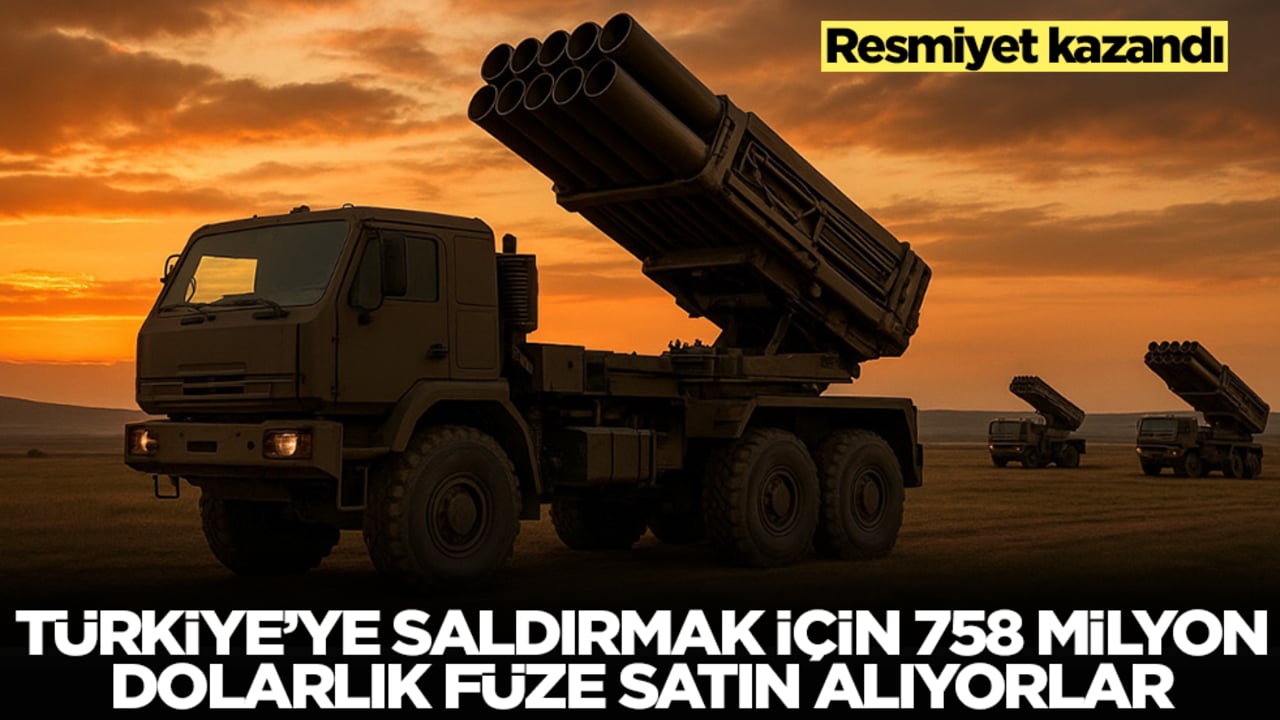 Resmiyet kazandı: Türkiye'ye saldırmak için 758 milyon dolarlık füze alıyorlar