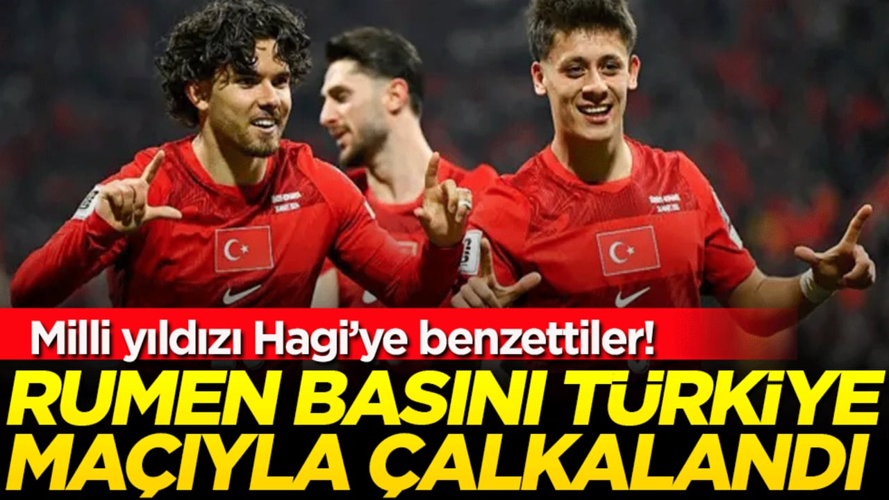Rumen basını Türkiye maçıyla çalkalandı! Milli yıldızı Hagi'ye benzettiler!