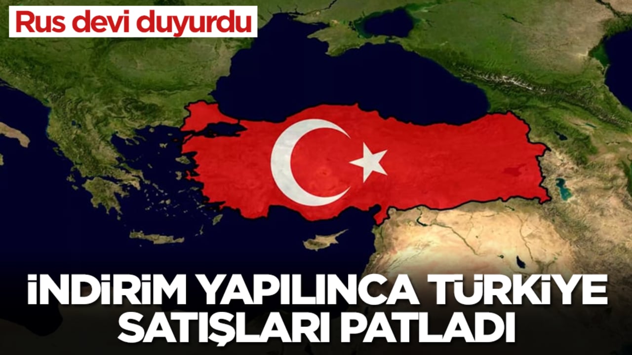 Rusya'da flaş gelişme: İndirim yapılınca Türkiye satışları patladı