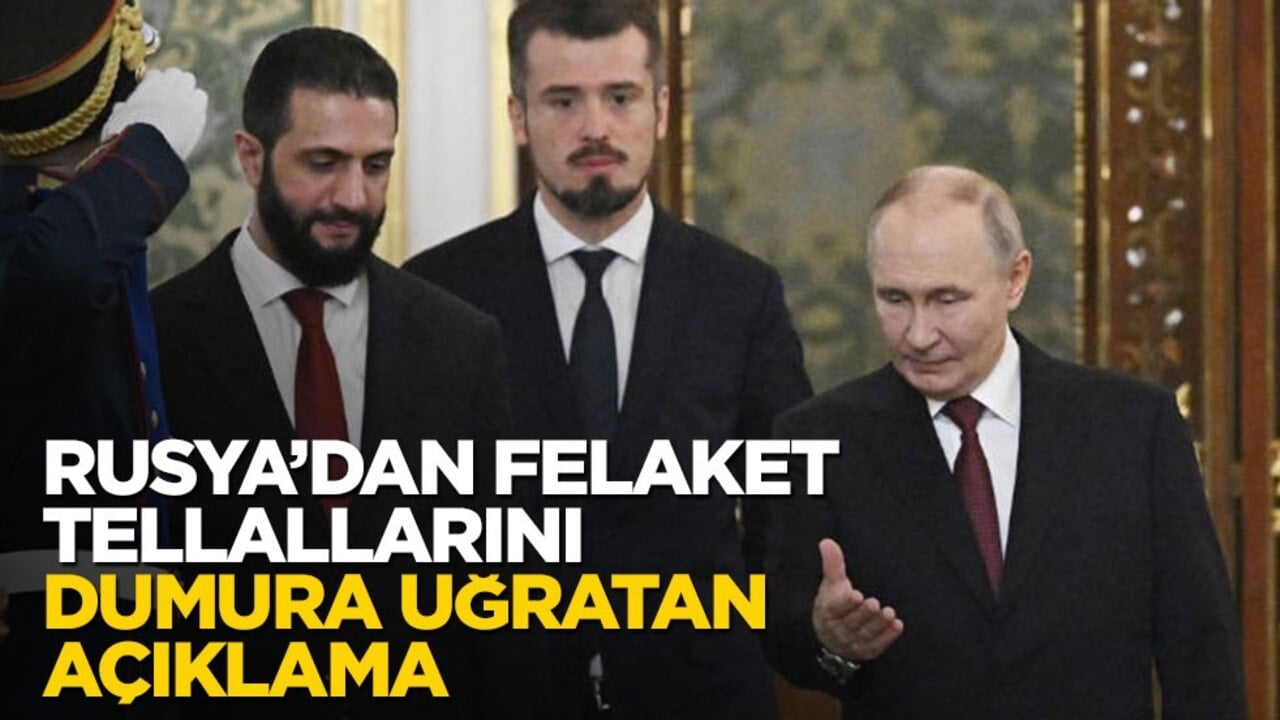 Rusya’dan felaket tellallarını dumura uğratan açıklama