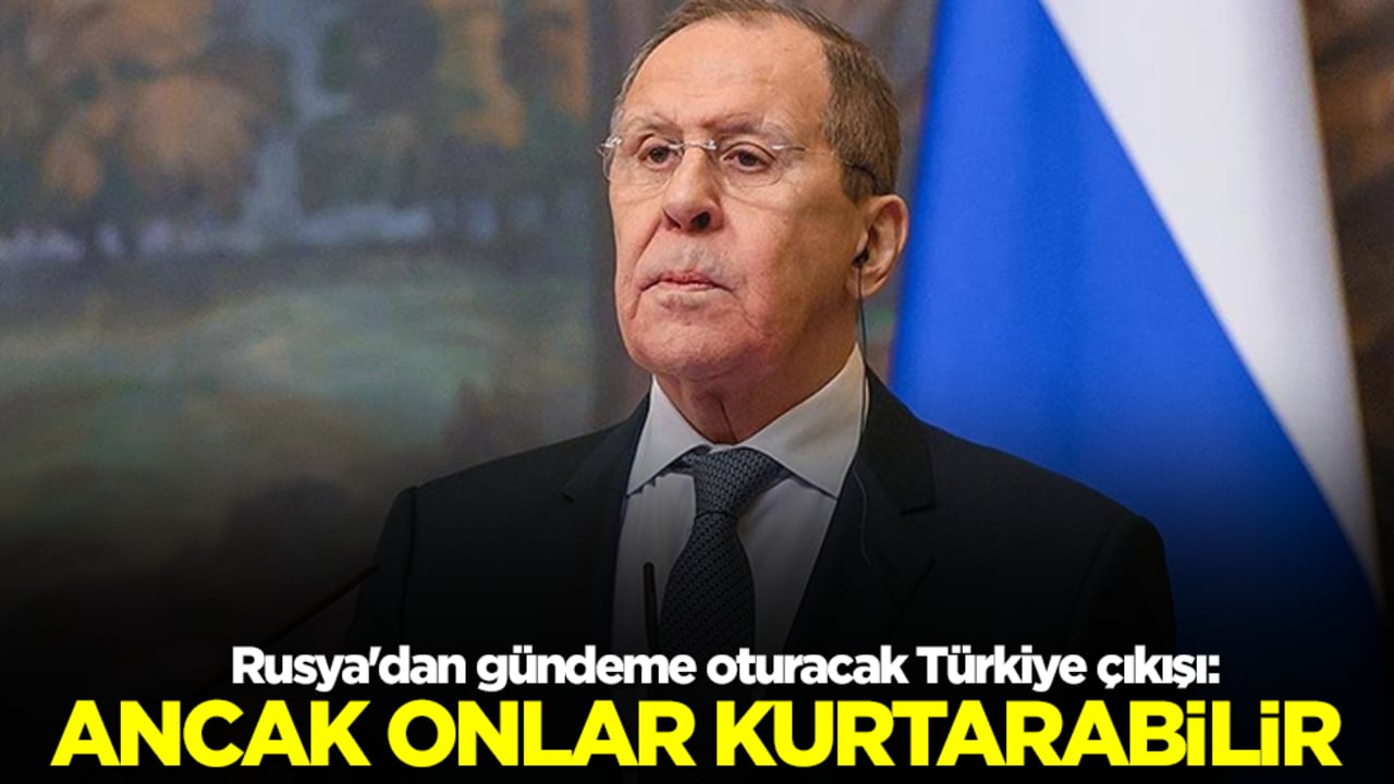 Rusya'dan gündeme oturacak Türkiye çıkışı: Ancak onlar kurtarabilir