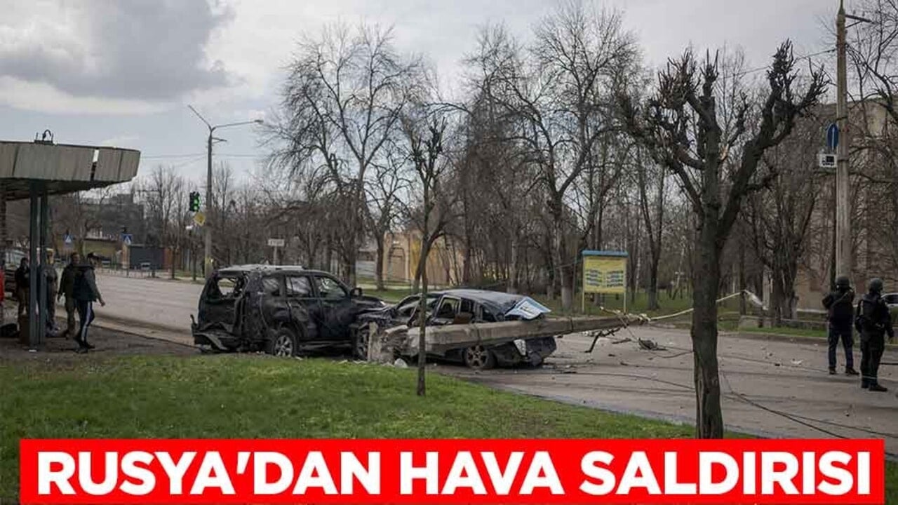 Rusya'dan hava saldırısı