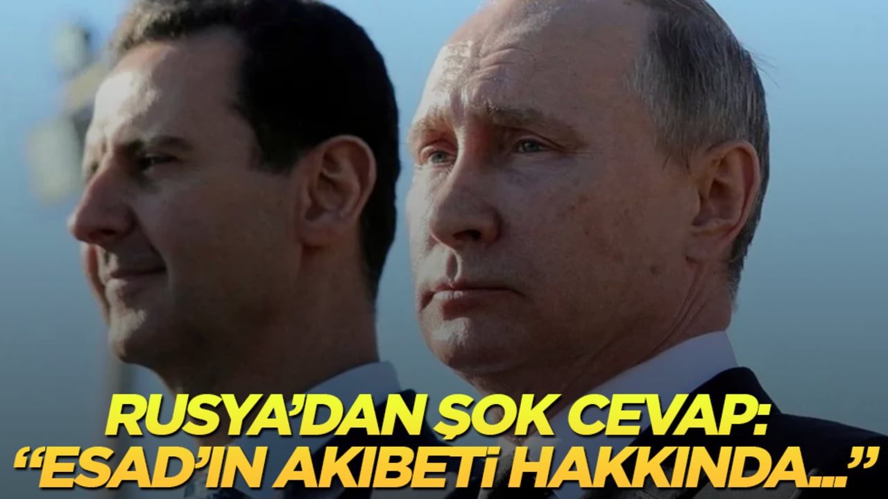 Rusya’dan şok cevap: "Esad’ın akıbeti hakkında..."