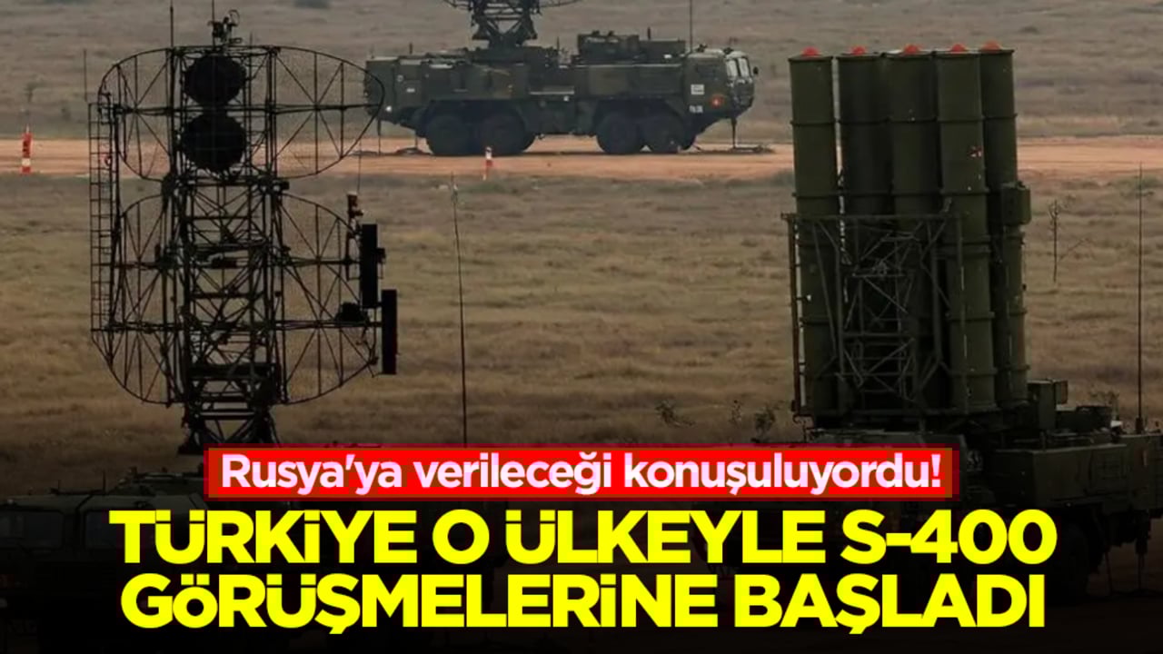 Rusya'ya verileceği konuşuluyordu! Türkiye o ülkeyle S-400 görüşmelerine başladı