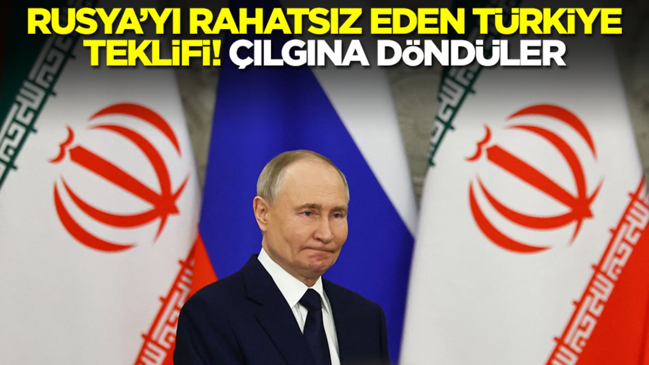 Rusya'yı rahatsız eden Türkiye teklifi! Çılgına dönüp öfkelendiler