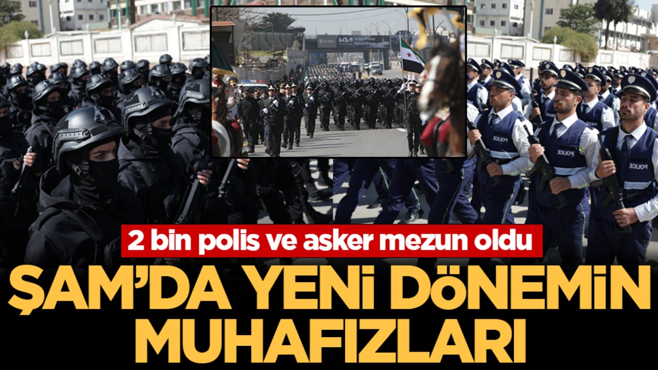 Şam’da yeni dönemin muhafızları: 2 bin polis ve asker mezun oldu