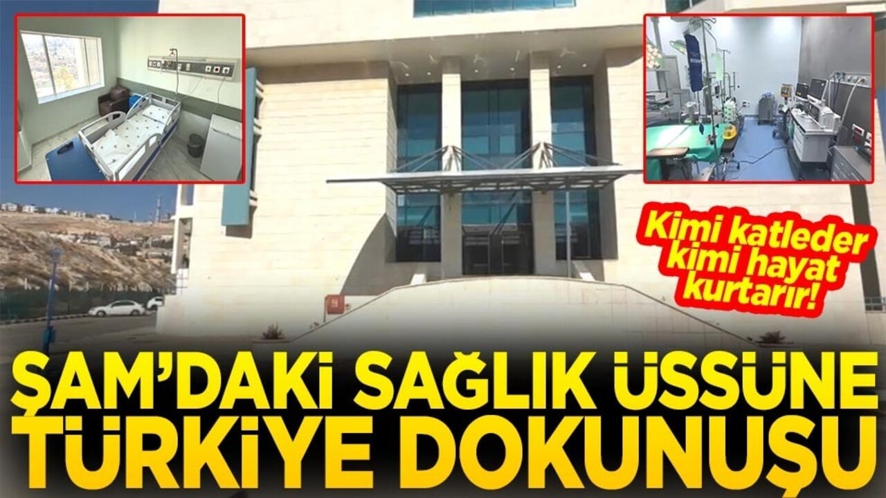 Şam'daki sağlık üssüne Türkiye dokunuşu