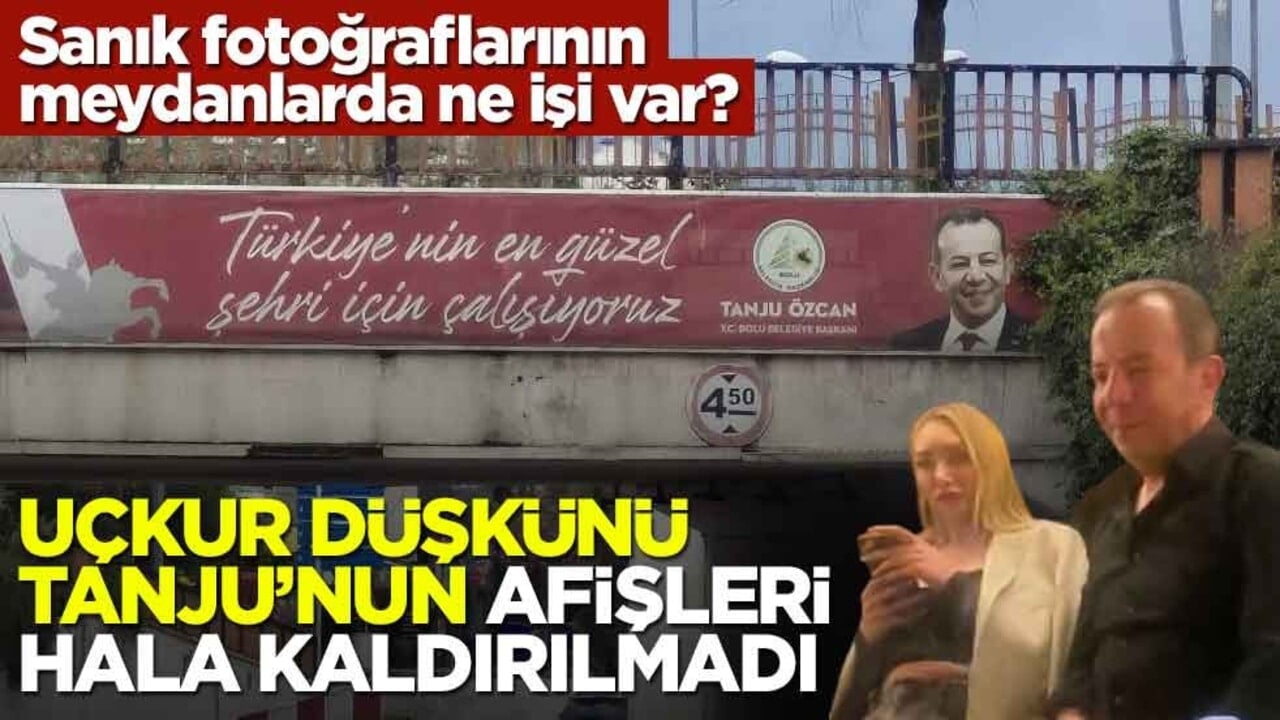 Sanık fotoğraflarının meydanlarda ne işi var? Uçkur düşkünü Tanju’nun afişleri hala kaldırılmadı