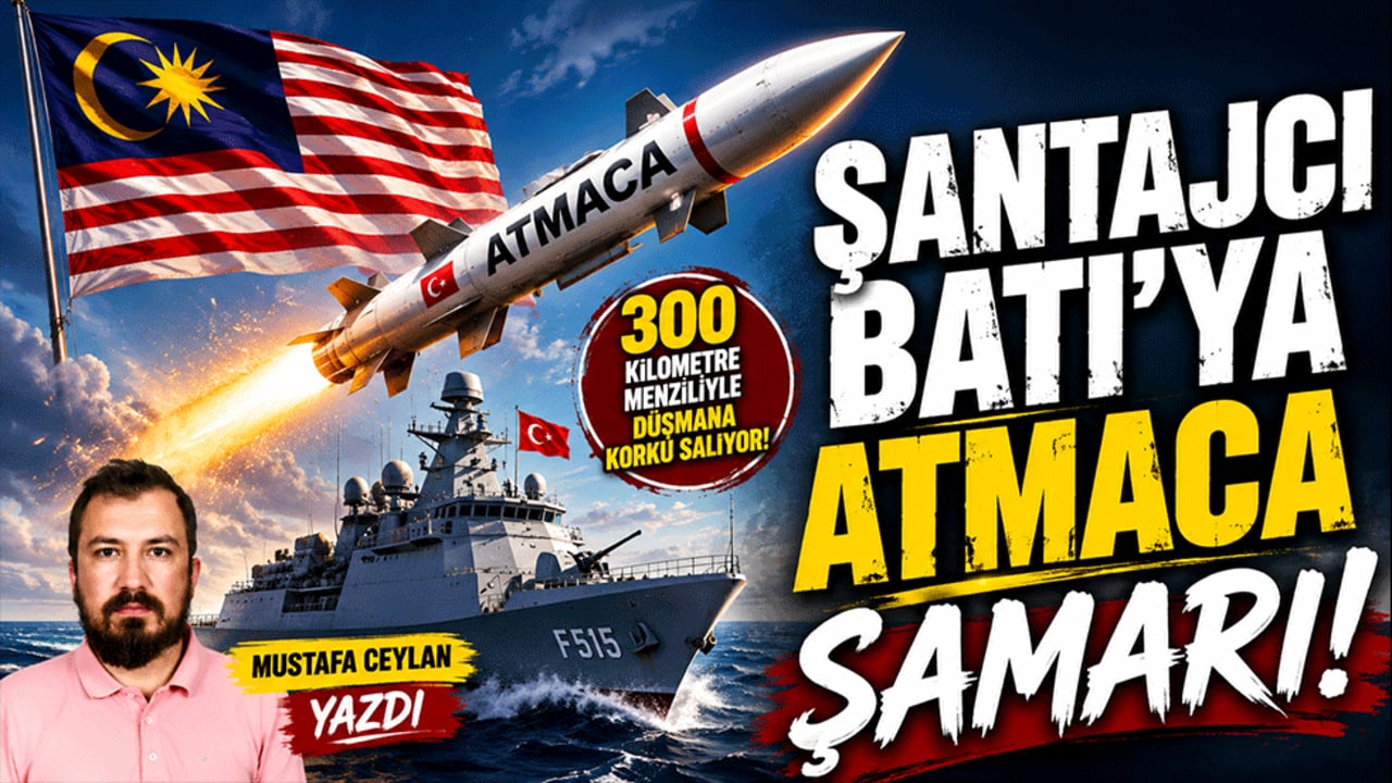 Şantajcı Batı'ya ATMACA şamarı! Mustafa Ceylan yazdı
