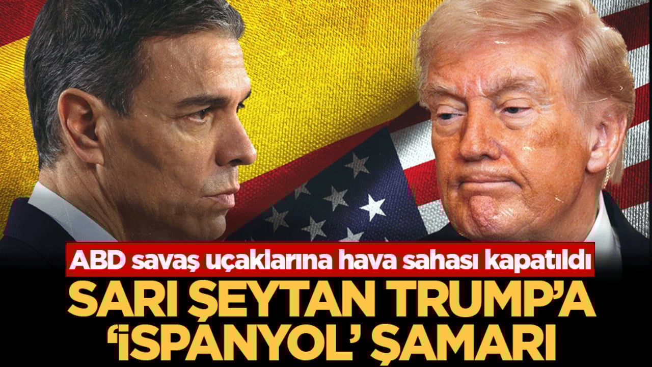 Sarı şeytan Trump’a İspanyol şamarı! ABD savaş uçaklarına hava sahası kapatıldı