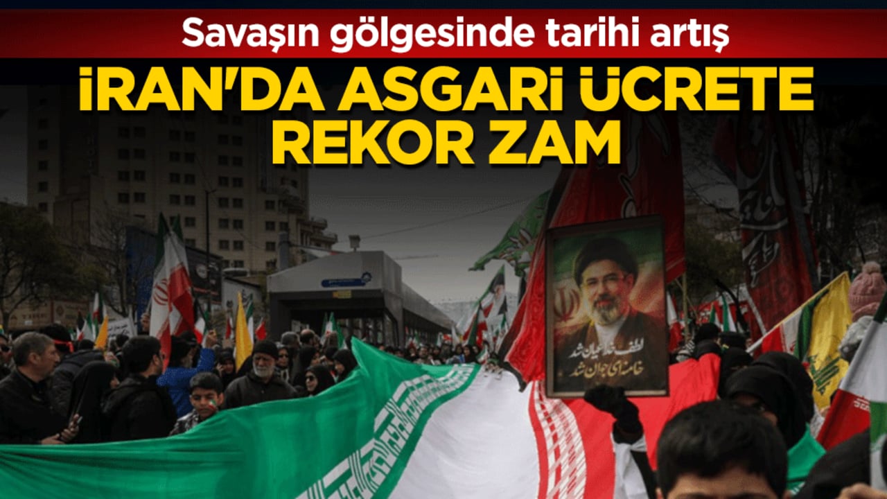 Savaş altındaki İran'da asgari ücrete rekor zam