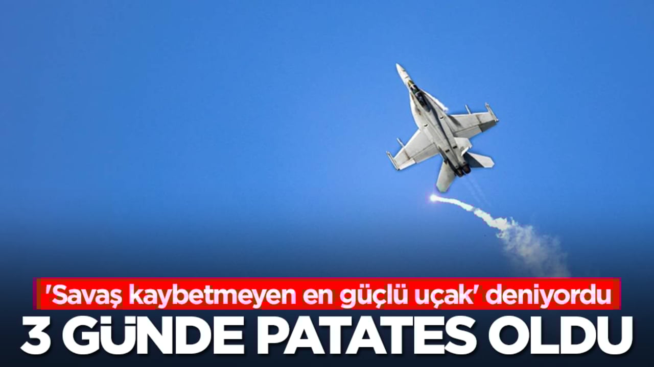 'Savaş kaybetmeyen en güçlü uçak' deniyordu: 3 günde patates oldu