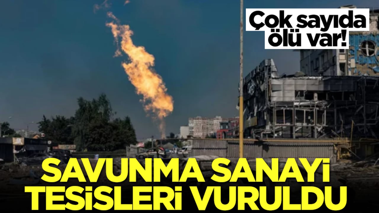 Savunma sanayi tesisleri vuruldu: Çok sayıda ölü var