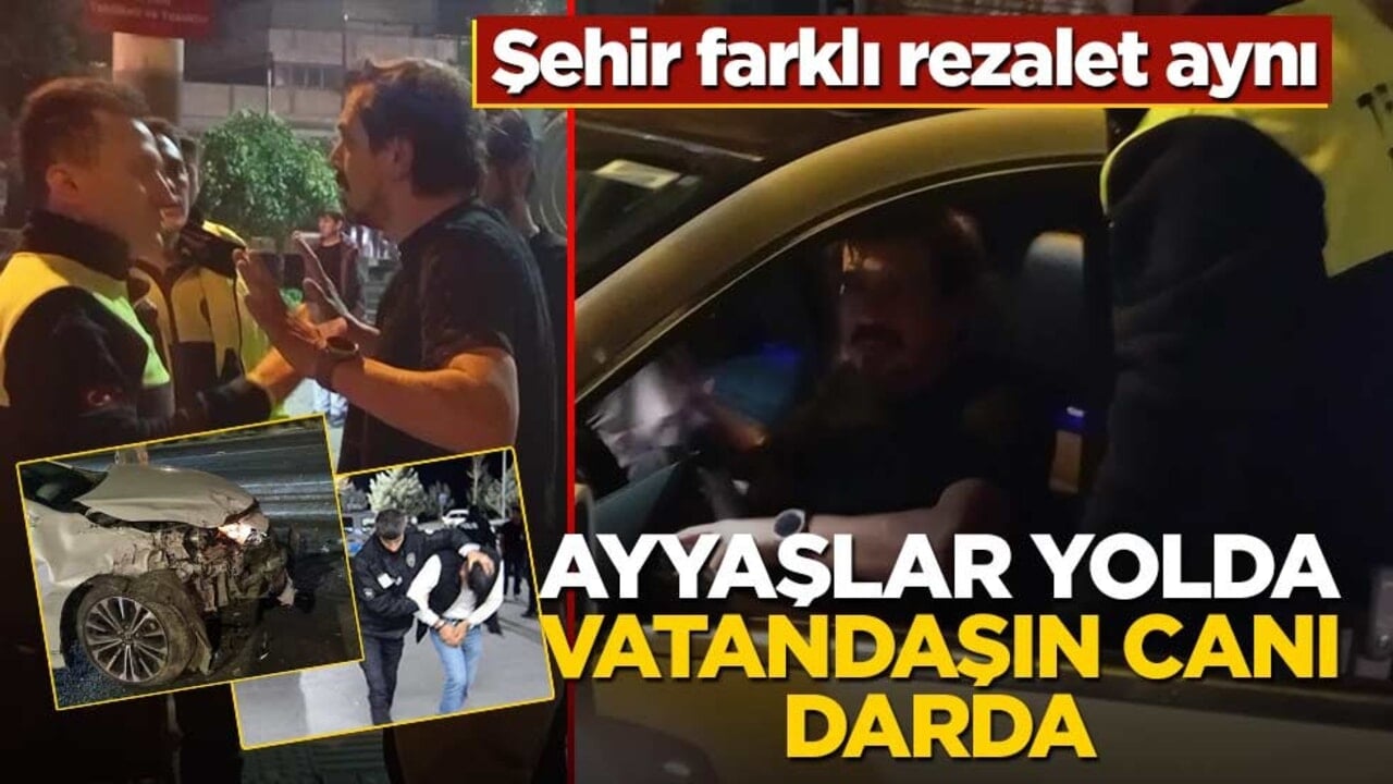 Şehir farklı rezalet aynı! Ayyaşlar yolda vatandaşın canı darda