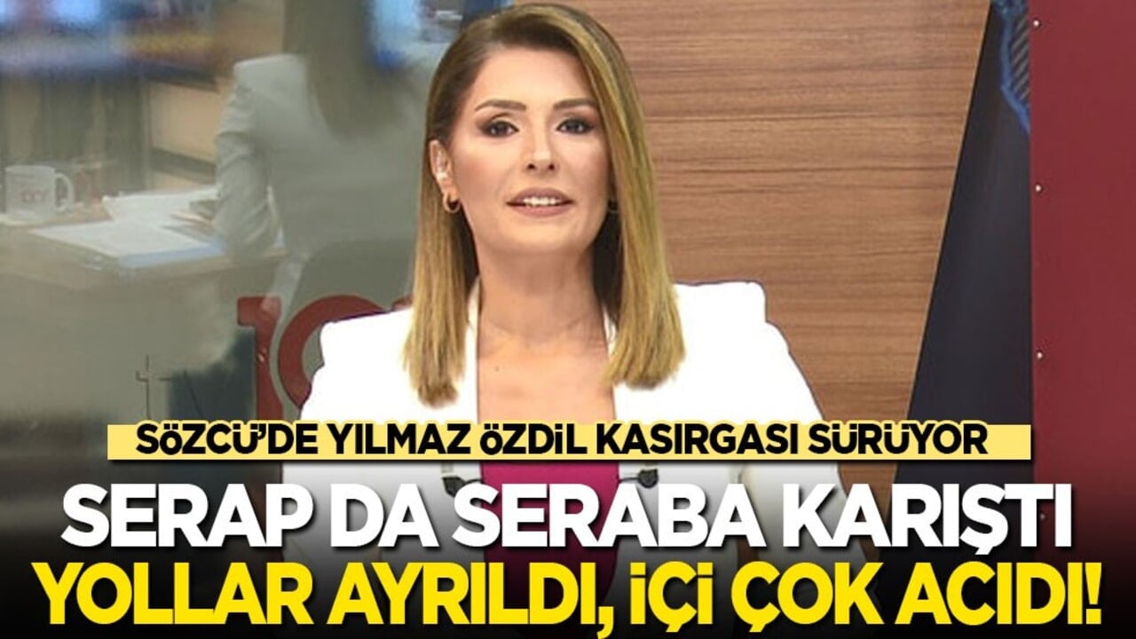 Serap da seraba karıştı! Yollar ayrıldı, içi çok acıdı!