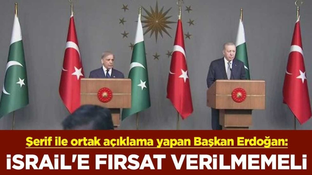 Şerif ile ortak açıklama yapan Başkan Erdoğan: İsrail'e fırsat verilmemeli
