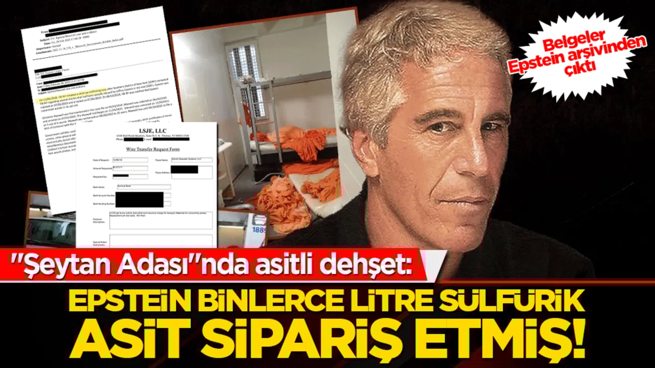 "Şeytan Adası"nda asitli dehşet: Epstein binlerce litre sülfürik asit sipariş etmiş! Belgeler Epstein arşivinden çıktı